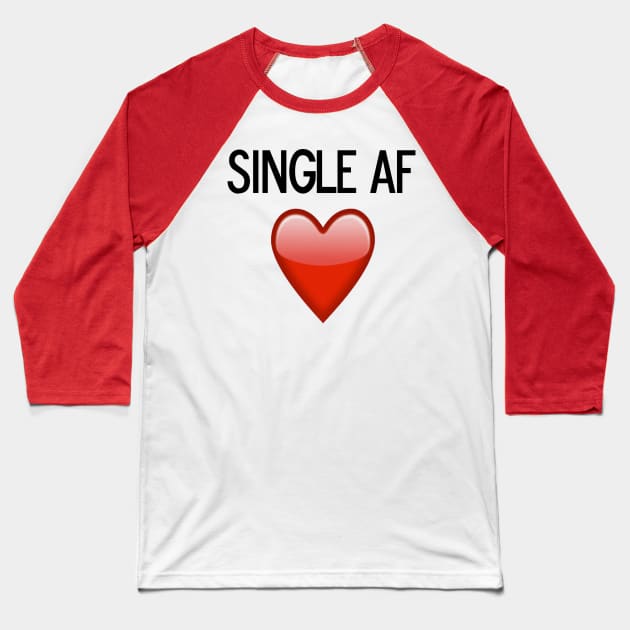 Single AF Baseball T-Shirt by Bubblin Brand